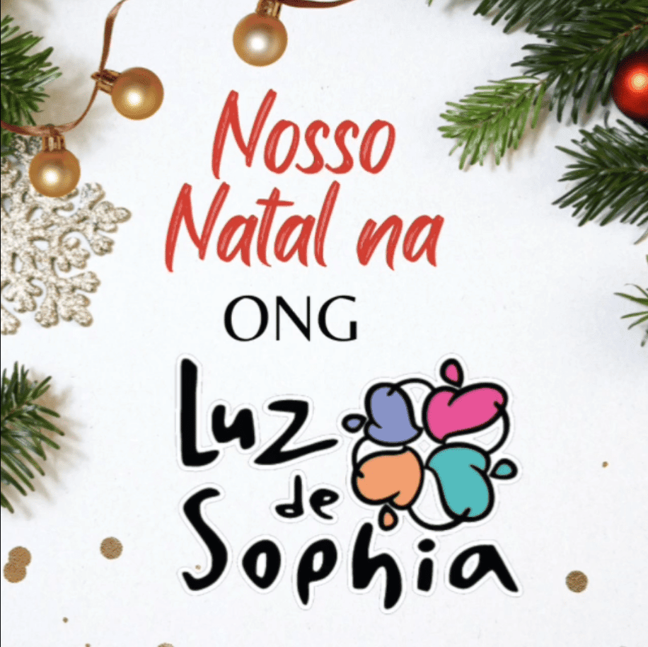 Nosso Natal na ONG Luz de Sophia